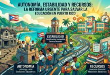 Autonomía, Estabilidad y Recursos: La Reforma Urgente para Salvar la Educación en Puerto Rico